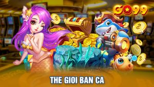 The gioi ban ca - Nơi săn bắt lý tưởng dành cho mọi ngư thủ